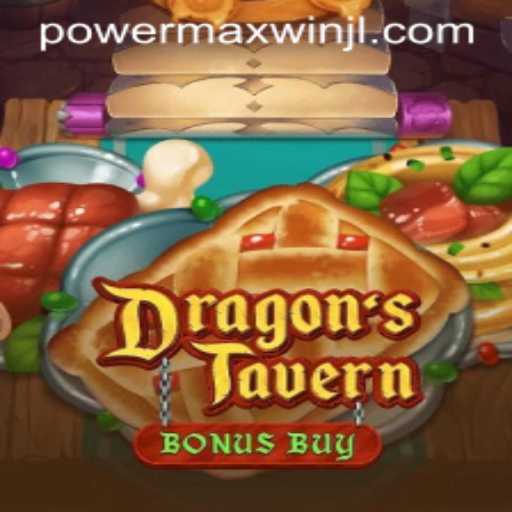 Discover the Enchanting World of DragonsTavern and Achieve the Legendary PowerMaxWin