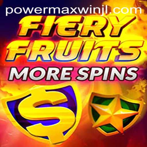 Unleashing the Thrills of FieryFruitsMoreSpins: The PowerMaxWin Adventure