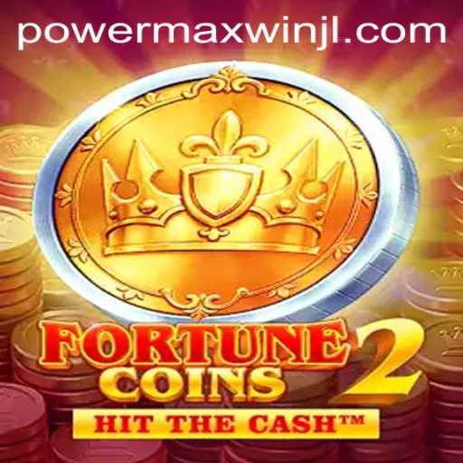 Discover the Exciting World of FortuneCoins2: Unleash the Power of PowerMaxWin