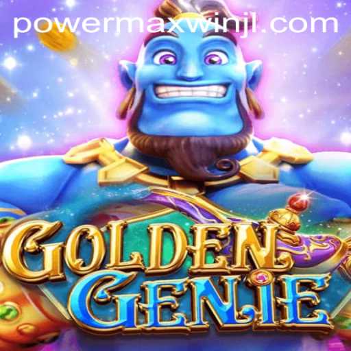 Exploring GOLDENGENIE: Unveiling the PowerMaxWin