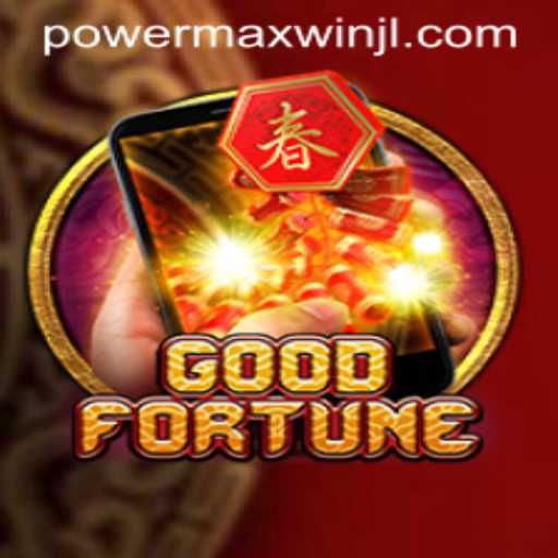 Unlock the Secrets of GoodFortuneM: An In-Depth Look at PowerMaxWin