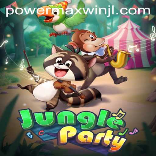 Unveiling JungleParty: The Latest Sensation in Gaming with PowerMaxWin
