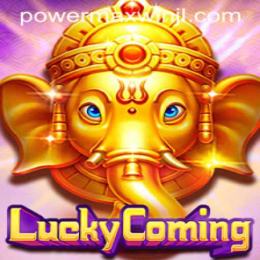 The Thrilling World of LuckyComing: Unveiling the Excitement of PowerMaxWin