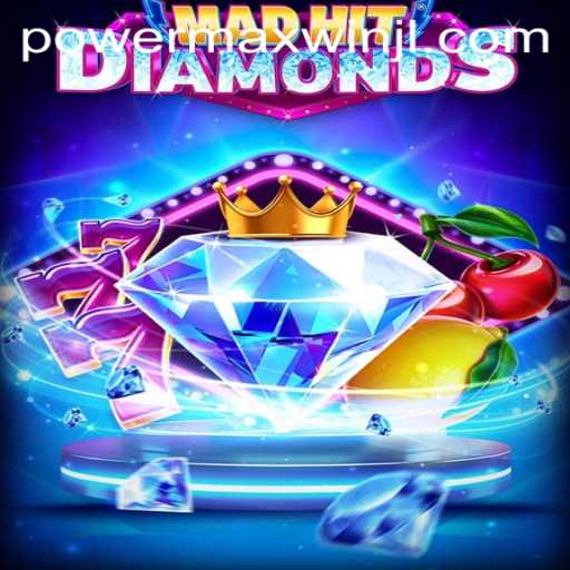Unleash Your Fortune with MadHitDiamonds and the PowerMaxWin Feature