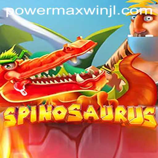 Discover the Thrilling Adventure of Spinosaurus and PowerMaxWin