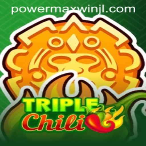 TripleChili: Discover the Excitement with PowerMaxWin