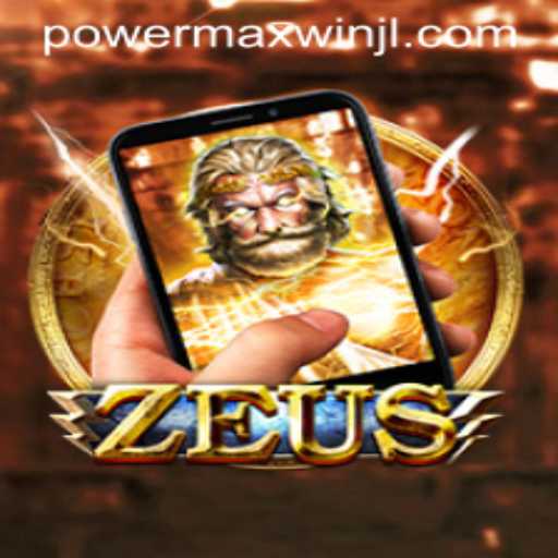 Discover the Thrills of ZeusM: Unveiling the PowerMaxWin Feature